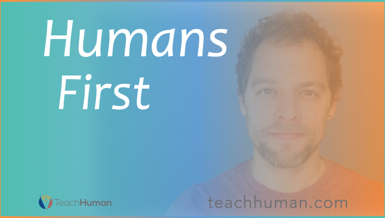 Humans First